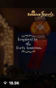 Reliance Jewels reel · Inspired by the lively lanterns · 18.9K Instagram views